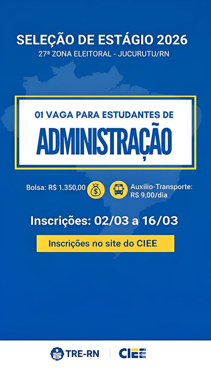 Tribunal Regional Eleitoral do Rio Grande do Norte abre seleção de estágio para Administração na 27ª Zona Eleitoral em Jucurutu