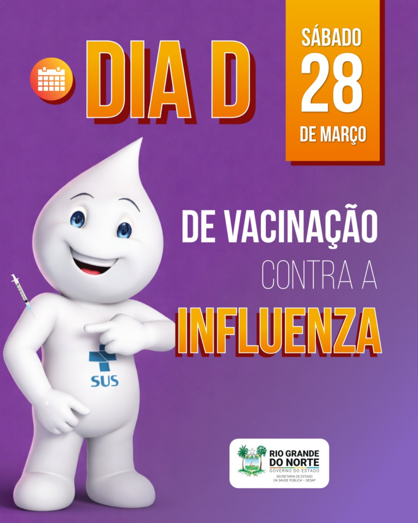 Campanha de vacinação contra a gripe terá início no dia 28 de março em todo o Rio Grande do Norte